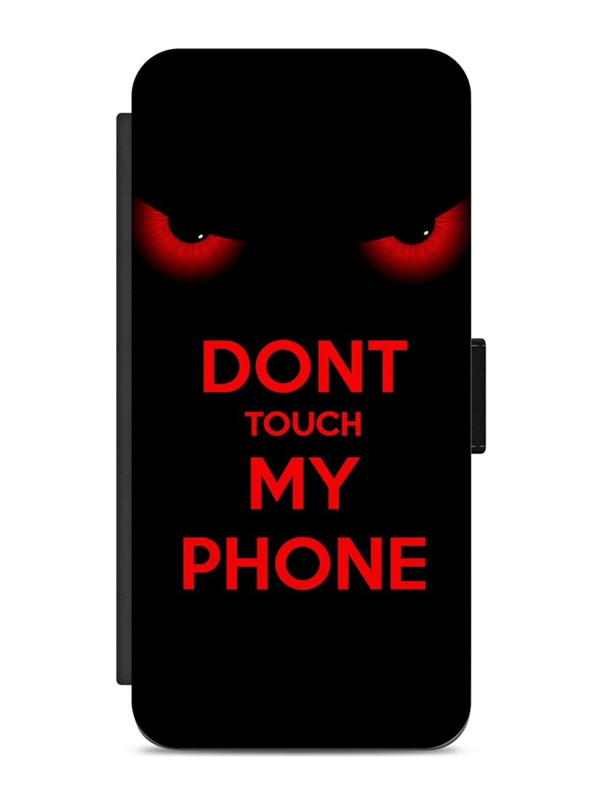 Don't Touch My Phone